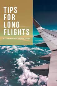 5 Tips To Help You Survive Long Travel Journeys Wellington World Travels Travel Journey Traveling By Yourself
