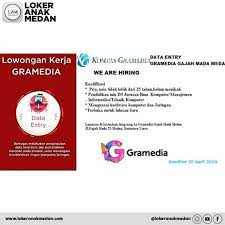 Lowongan kerja di pt sirkulasi kompas gramedia. Lowongan Kerja Gramedia Gajah Mada Loker Anak Medan Facebook