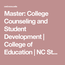 Master College Counseling And Student Development College Of Education Nc State University College Counseling Nc State University Counseling
