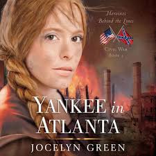 Yankee in Atlanta by Jocelyn Green, Laura E. Richcreek
