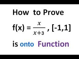 How To Prove A Function Is Onto Onto Function Mathematics Prove It Function