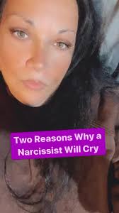 Why Do Narcissists Cry?