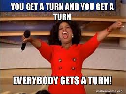 Creating a meme using canva's meme generator is free and easy. You Get A Turn And You Get A Turn Everybody Gets A Turn Oprah Winfrey You Get A Car Make A Meme