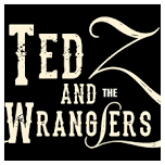 Ted Z and the Wranglers