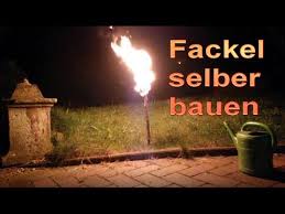 Macht die masse fließend aber nicht flüssig ! Tolle Fackel In 2 Minuten Selber Bauen Fackeln Fur Den Garten Selbst Machen Diy Tutorial Youtube