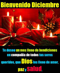 Buenos Dias Diciembre Frases Musica Bienvenido Diciembre Imagenes De Jesus Orando Diciembre