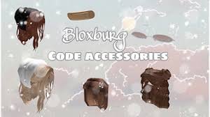 Check spelling or type a new query. Bloxburg Accessories Codes