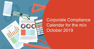 corporate compliance calendar for the month of october 2019