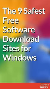 The Safest Free Software Download Sites For Windows Free Software Download Sites Windows Software Windows Computer
