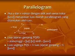 Cara menghitung luas jajar genjang yang dibangun di atas vektor. Pertemuan 3 Aljabar Vektor Perkalian Vektor Lanjutan Ppt Download