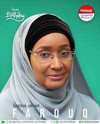 Happy birthday! Sadiya Umar Farouq @sadiya.farouq (Politician)