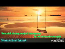 Kamaluddin muhamad adalah sasterawan negara malaysia 1981. Warkah Buat Kekasih Ways Lirik Hq Youtube