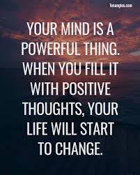 Power Of Positive Thoughts Life Quotes Optimist Quotes Motivational Quotes For Life