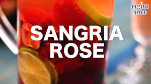 Sangria Rose Recettes Video Recette Video Sangria Sangria Rose Recette Sangria