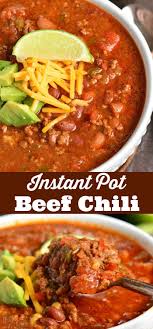 Instant Pot Chili Recipe Delicious Chili Made In An Instant Pot With Ground Beef Instant Pot Dinner Recipes Instant Pot Soup Recipes Chili Instant Pot Recipe