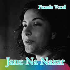 Jane Na Nazar Pehchane Jigar