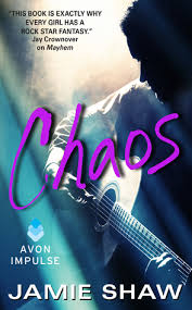 Chaos (Mayhem, #3) by Jamie Shaw | Goodreads