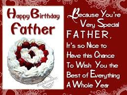 Thinking of you on this very special day and sending wishes of cheer your way! Quotes About Birthday Of A Father 41 Quotes