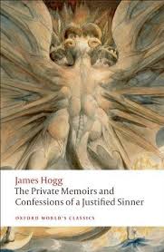The Private Memoirs And Confessions Of A Justified Sinner James Hogg Gothic Novel Memoirs James Hogg