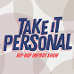 Take it Personal with Cipha Sounds event in Burlington, VT