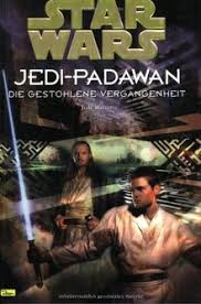 Coined by george lucas for the star wars franchise. Star Wars Jedi Padawan Bd 3 Die Gestohlene Vergangenheit Von Jude Watson
