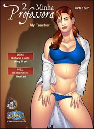 Minha Professora 2 – Parte 1 - Contos Eróticos - Quadrinhos de Sexo