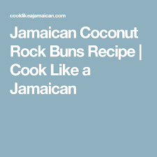Maybe you would like to learn more about one of these? Jamaican Coconut Rock Buns Recipe Cook Like A Jamaican Rock Buns Bun Recipe Recipes