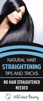 Having straight hair makes your life a lot easier. Natural Hair Straightening Tips And Tricks No Hair Straightener Needed