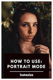 Using Portrait Mode Depth Of Field Photography Tips Depth Of Field Photography Photography Tips Portrait