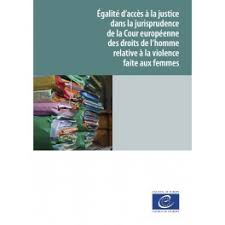 Réaffirmant leur profond attachement à ces libertés fondamentales qui constituent les assises mêmes de la justice et de la paix dans le monde et dont le maintien repose. Egalite D Acces A La Justice Dans La Jurisprudence De La Cour Europeenne Des Droits De L Homme Relative A La Violence Faite Aux Femmes