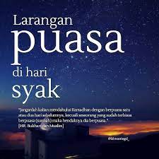 Check spelling or type a new query. Nur Hidayatullah Katanyadayat From Fiqihwanita Faedah Hadits Diatas 1 Larangan Mendahului Puasa Ramadahan Dengan Melaksanakan Puasa Satu Atau Dua Hari Sebelumnya Maksudnya Adalah Dilarang Berpuasa Pada Tanggal 29
