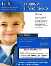 Taller Sanando al Niño Herido en Villavicencio Colombia Ponentes Dr. Luis  Fernando Hernandez Sandra Ortegón y Pastor García Terapeutas Regresivos
