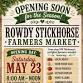 Rowdy Stickhorse Farmers Market
