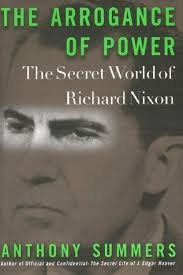 The arrogance of power by Anthony Summers