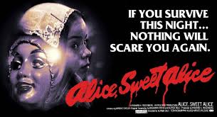 Movie Review: Alice, Sweet Alice |