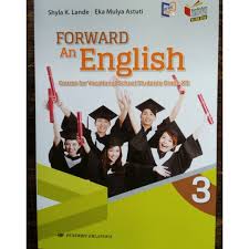 Kunci jawaban english on target kelas 10 mandiri kanal jabar. Kunci Jawaban Buku Forward An English Kelas 11