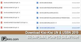 Maybe you would like to learn more about one of these? Download Kisi Kisi Un Usbn 2019 Sd Smp Sma Ponpes Salafiyah Pikiro