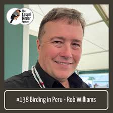 Ep 138 Birding in Peru