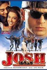 Josh 2000 Imdb Bollywood Movies Best Bollywood Movies Bollywood Movies Online