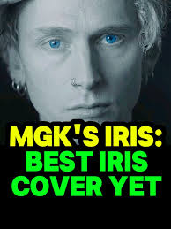La mejor versión de 'Iris' por MGK y Julia Wolf