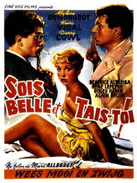 » aurea mediocritas « médiocrité d'or, aussi précieuse que l'or. Sois Belle Et Tais Toi De Marc Allegret 0000 Cine974