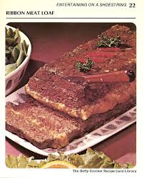 Ribbon Meat Loaf Meatloaf Betty Crocker Recipe Card Library Meatloaf Recipes