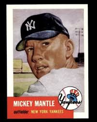 The 1953 Topps Mickey Mantle is a card that I've always wanted but never  purchased. In 1991 when the Topps Archives cards came out I had a stack of  the cards on