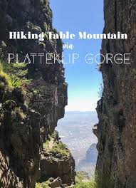 Hiking Table Mountain Via Platteklip Gorge Table Mountain Hiking South Africa Travel