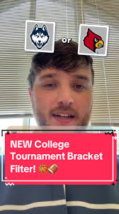 NEW COLLEGE TOURNAMENT BRACKET FILTER #collegesports #collegebasketball  #collegefootball #marchmadness #jimmerrangepod