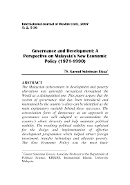 For more than 40 years, the new economic policy and its successor programs have shaped malaysia's socioeconomic development and the allocation of political power. Pdf Governance And Development A Perspective On Malaysia S New Economic Policy 1971 1990