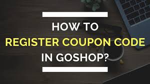 How To Register Coupon Code In Go Shop Simple Guide Youtube