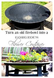Repurposed Fire Bowl Duke Manor Farm Fire Bowls Container Flowers Outdoor Gardens