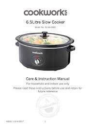 It adds flavor to my boring 'nothing ready to eat so ill just make rice' nights. Cookworks 6 5l Slow Cooker 6 5l Slow Cooker Blk User Manual Manualzz