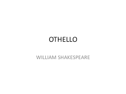Othello By William Shakespeare Notes Quotes And Analysis